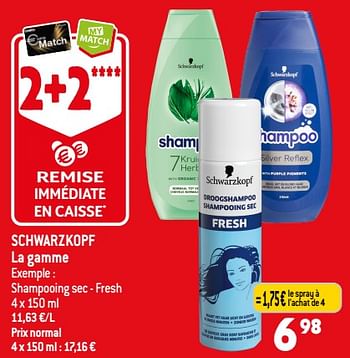 Promotions Schwarzkopf shampooing sec - fresh - Schwarzkopf - Valide de 08/11/2023 à 14/11/2023 chez Match