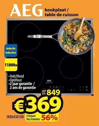 Promoties Aeg kookplaat - table de cuisson ikb64301xb - AEG - Geldig van 09/11/2023 tot 15/11/2023 bij ElectroStock