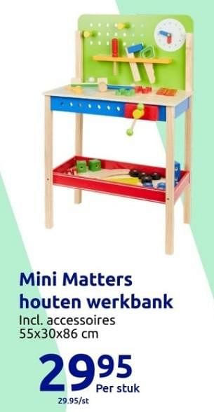 Promoties Mini matters houten werkbank - Mini Matters - Geldig van 01/11/2023 tot 07/11/2023 bij Action