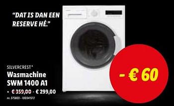Promoties Silvercrest wasmachine swm 1400 a1 - SilverCrest - Geldig van 15/11/2023 tot 21/11/2023 bij Lidl