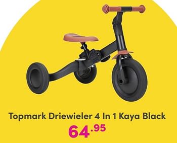 Promoties Topmark driewieler 4 in 1 kaya black - Topmark - Geldig van 12/11/2023 tot 02/01/2024 bij Baby & Tiener Megastore