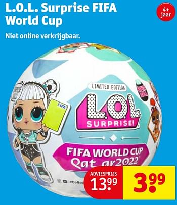 Promoties L.o.l. surprise fifa world cup - LOL Surprise - Geldig van 14/11/2023 tot 19/11/2023 bij Kruidvat