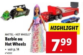 Promoties Barbie ou hot wheels - Mattel - Geldig van 15/11/2023 tot 21/11/2023 bij Lidl