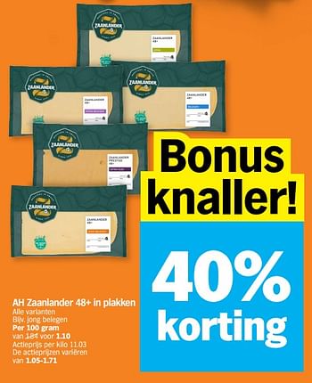 Promoties Ah zaanlander 48+ in plakken - Huismerk - Albert Heijn - Geldig van 13/11/2023 tot 19/11/2023 bij Albert Heijn