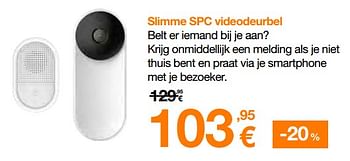 Promoties Slimme spc videodeurbel - SPC - Geldig van 13/11/2023 tot 30/11/2023 bij Orange