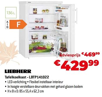 Promoties Liebherr tafelkoelkast - lbtp141022 - Liebherr - Geldig van 26/10/2023 tot 24/11/2023 bij Exellent