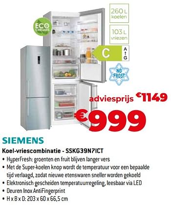 Promoties Siemens koel-vriescombinatie - sskg39n7ict - Siemens - Geldig van 26/10/2023 tot 24/11/2023 bij Exellent