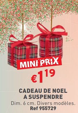 Promoties Cadeau de noel a suspendre - Huismerk - Trafic  - Geldig van 15/11/2023 tot 20/11/2023 bij Trafic