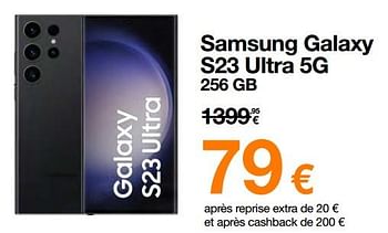 Promotions Samsung galaxy s23 ultra 5g 256 gb - Samsung - Valide de 13/11/2023 à 30/11/2023 chez Orange