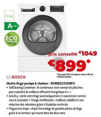 Promotions Bosch sèche-linge pompe à chaleur - bowqg235dnfg - Bosch - Valide de 03/11/2023 à 30/11/2023 chez Exellent