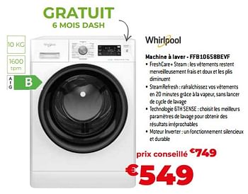 Promotions Whirlpool machine à laver - ffb10658bevf - Whirlpool - Valide de 03/11/2023 à 30/11/2023 chez Exellent