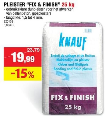 Promoties Pleister fix + finish - Knauf - Geldig van 06/11/2023 tot 19/11/2023 bij Hubo