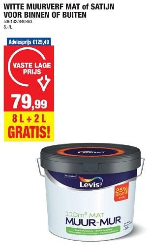Promoties Witte muurverf mat of satijn voor binnen of buiten - Levis - Geldig van 06/11/2023 tot 19/11/2023 bij Hubo