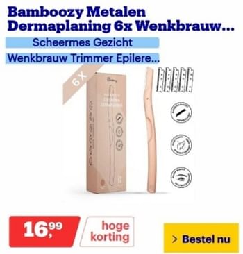 Promoties Bamboozy metalen dermaplaning 6x wenkbrauw - Bamboozy - Geldig van 13/11/2023 tot 19/11/2023 bij Bol.com