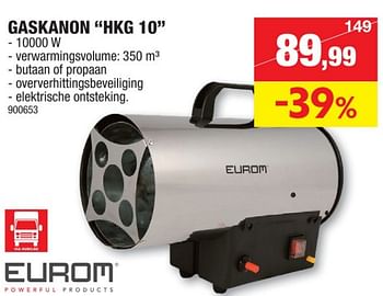 Promotions Eurom gaskanon hkg 10 - Eurom - Valide de 08/10/2023 à 19/11/2023 chez Hubo