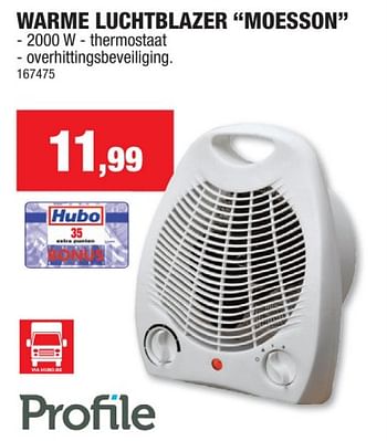 Promotions Profile warme luchtblazer moesson - Profile - Valide de 08/10/2023 à 19/11/2023 chez Hubo