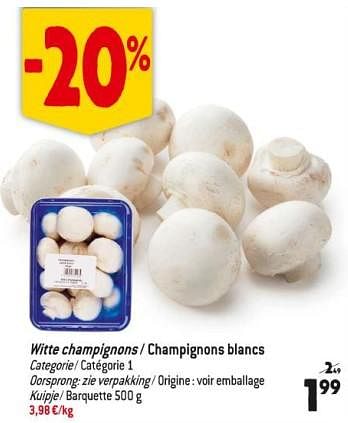 Promoties Witte champignons - champignons blancs - Huismerk - Match - Geldig van 15/11/2023 tot 21/11/2023 bij Match
