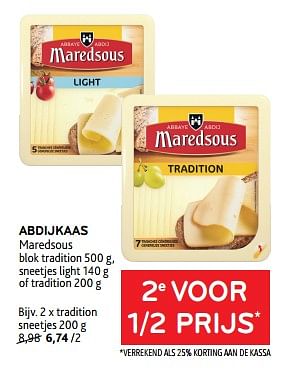 Promotions Abdijkaas maredsous 2e voor 1-2 prijs - Maredsous - Valide de 15/11/2023 à 28/11/2023 chez Alvo