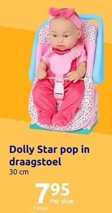 Promoties Dolly star pop in draagstoel - Dolly Star - Geldig van 15/11/2023 tot 21/11/2023 bij Action