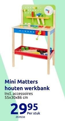 Promoties Mini matters houten werkbank - Mini Matters - Geldig van 15/11/2023 tot 21/11/2023 bij Action