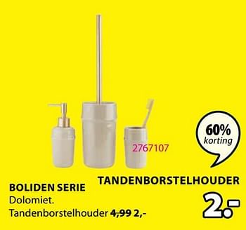 Promotions Boliden tandenborstelhouder - Produit Maison - Jysk - Valide de 20/11/2023 à 26/11/2023 chez Jysk