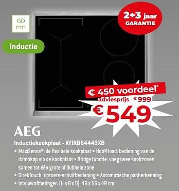 Promoties Aeg inductiekookplaat - ayikb64443xb - AEG - Geldig van 17/11/2023 tot 27/11/2023 bij Exellent