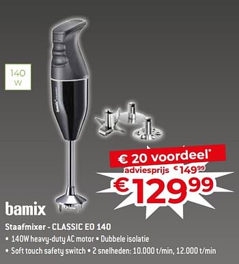 Promotions Bamix staafmixer - classic eo 140 - Bamix - Valide de 17/11/2023 à 27/11/2023 chez Exellent
