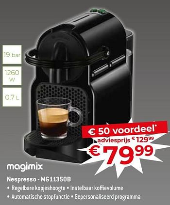 Promoties Magimix nespresso - mg11350b - Magimix - Geldig van 17/11/2023 tot 27/11/2023 bij Exellent