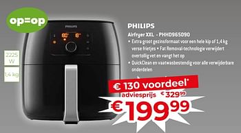 Promoties Philips airfryer xxl - phhd965090 - Philips - Geldig van 17/11/2023 tot 27/11/2023 bij Exellent