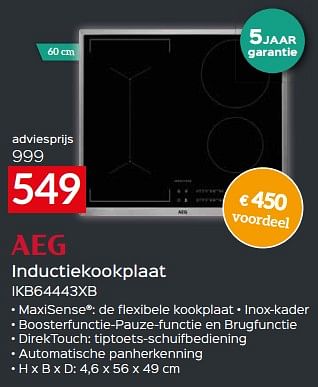 Promoties Aeg inductiekookplaat ikb64443xb - AEG - Geldig van 17/11/2023 tot 27/11/2023 bij Selexion