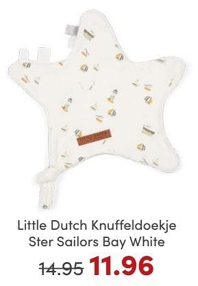 Promoties Little dutch knuffeldoekje ster sailors bay white - Little Dutch - Geldig van 19/11/2023 tot 27/11/2023 bij Baby & Tiener Megastore