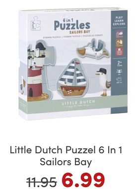 Promoties Little dutch puzzel 6 in 1 sailors bay - Little Dutch - Geldig van 19/11/2023 tot 27/11/2023 bij Baby & Tiener Megastore