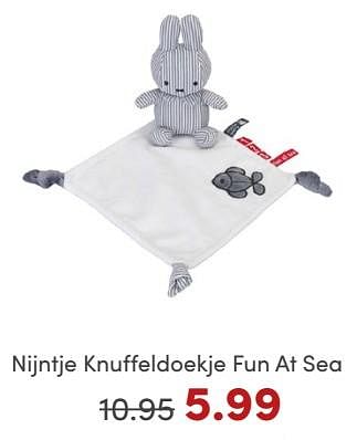 Promoties Nijntje knuffeldoekje fun at sea - Nijntje - Geldig van 19/11/2023 tot 27/11/2023 bij Baby & Tiener Megastore