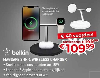 Promotions Belkin magsafe 3-in-1 wireless charger - BELKIN - Valide de 17/11/2023 à 27/11/2023 chez Exellent