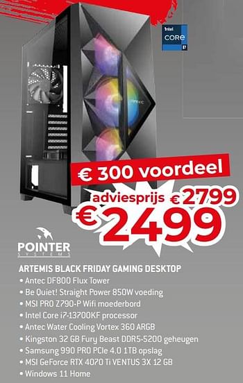 Promoties Pointer systems artemis black friday gaming desktop - Pointer Systems - Geldig van 17/11/2023 tot 27/11/2023 bij Exellent