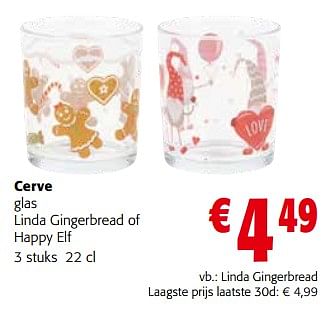 Promoties Cerve glas linda gingerbread - Cerve - Geldig van 15/11/2023 tot 28/11/2023 bij Colruyt