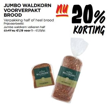 Promoties Jumbo waldkorn volkoren half - Huismerk - Jumbo - Geldig van 22/11/2023 tot 28/11/2023 bij Jumbo