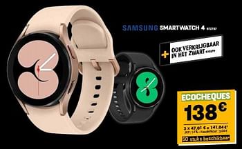 Promoties Samsung smartwatch 4 - Samsung - Geldig van 21/11/2023 tot 27/11/2023 bij Electro Depot