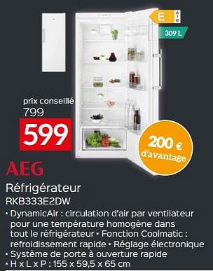 Promotions Aeg réfrigérateur rkb333e2dw - AEG - Valide de 17/11/2023 à 27/11/2023 chez Selexion