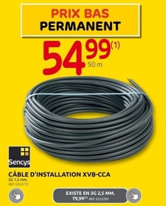 Promotions Câble d’installation xvb-cca sencys - Sencys - Valide de 15/11/2023 à 27/11/2023 chez Brico