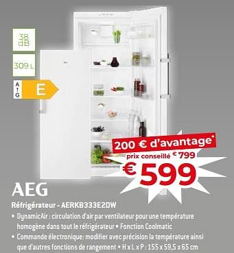 Promotions Aeg réfrigérateur - aerkb333e2dw - AEG - Valide de 17/11/2023 à 27/11/2023 chez Exellent