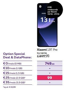 Promotions Xiaomi 13t pro 512 gb 5g - Xiaomi - Valide de 15/11/2023 à 27/11/2023 chez Proximus