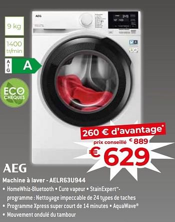 Promotions Aeg machine à laver - aelr63u944 - AEG - Valide de 17/11/2023 à 27/11/2023 chez Exellent