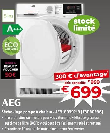 Promotions Aeg sèche-linge pompe à chaleur - ae916099213 t8dbgp86 - AEG - Valide de 17/11/2023 à 27/11/2023 chez Exellent
