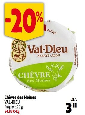 Promotions Chèvre des moines val-dieu - Val Dieu - Valide de 22/11/2023 à 28/11/2023 chez Match