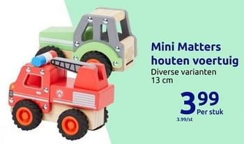 Promoties Mini matters houten voertuig - Mini Matters - Geldig van 15/11/2023 tot 21/11/2023 bij Action
