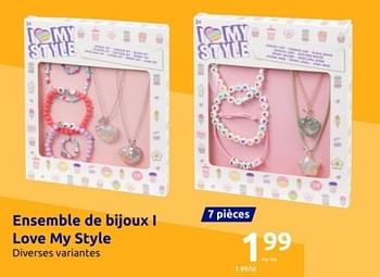 Promotions Ensemble de bijoux i love my style - I Love My Style - Valide de 15/11/2023 à 21/11/2023 chez Action