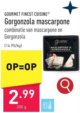 Promoties Gorgonzola mascarpone - Gourmet Finest Cuisine - Geldig van 01/12/2023 tot 08/12/2023 bij Aldi