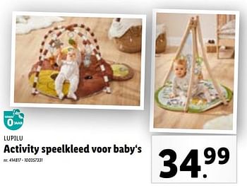 Promoties Activity speelkleed voor baby‘s - Lupilu - Geldig van 29/11/2023 tot 05/12/2023 bij Lidl