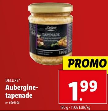 Promoties Auberginetapenade - Deluxe - Geldig van 29/11/2023 tot 05/12/2023 bij Lidl